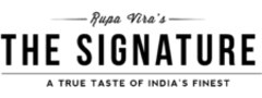 Rupa Vira's The Signature - Finest Indian Cuisine
