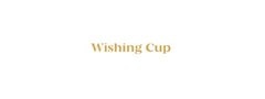Wishing Cup
