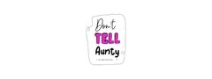 Don’t Tell Aunty